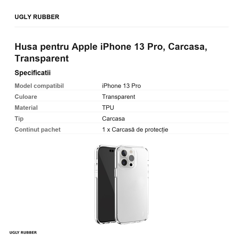 Husa Ugly Rubber Pure pentru Apple iPhone 13 Pro, Carcasa, Transparent [3]
