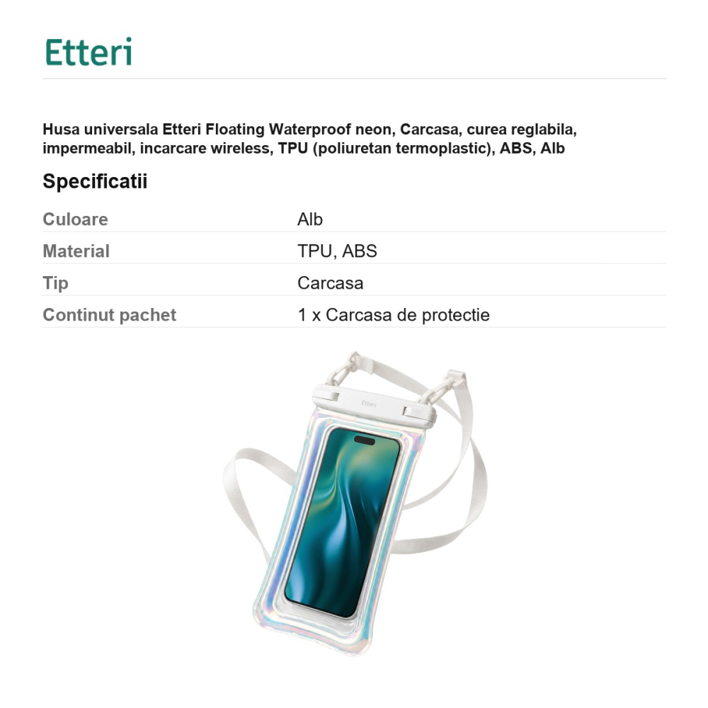 Husa universala Etteri Floating Waterproof neon, Carcasa, curea reglabila, impermeabil, incarcare wireless, TPU (poliuretan termoplastic), ABS, Alb [3]