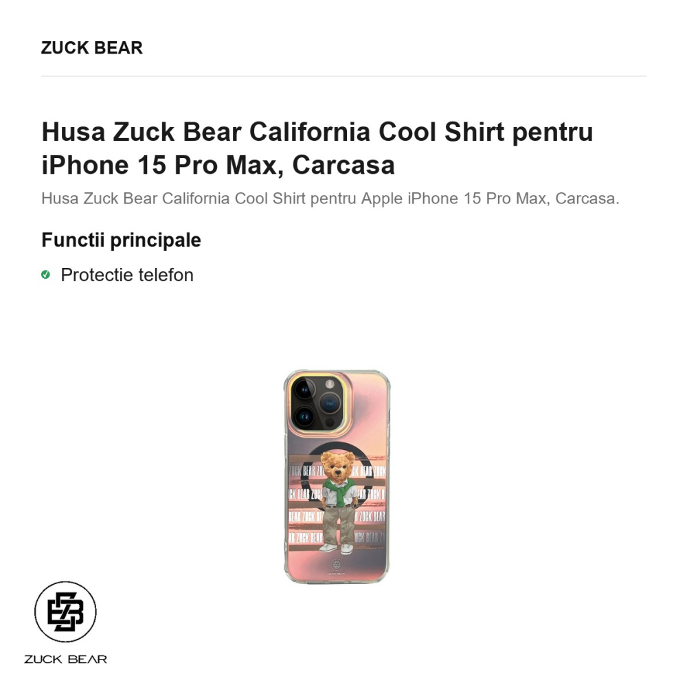 Husa Zuck Bear California Cool Shirt pentru iPhone 15 Pro Max, Carcasa [2]