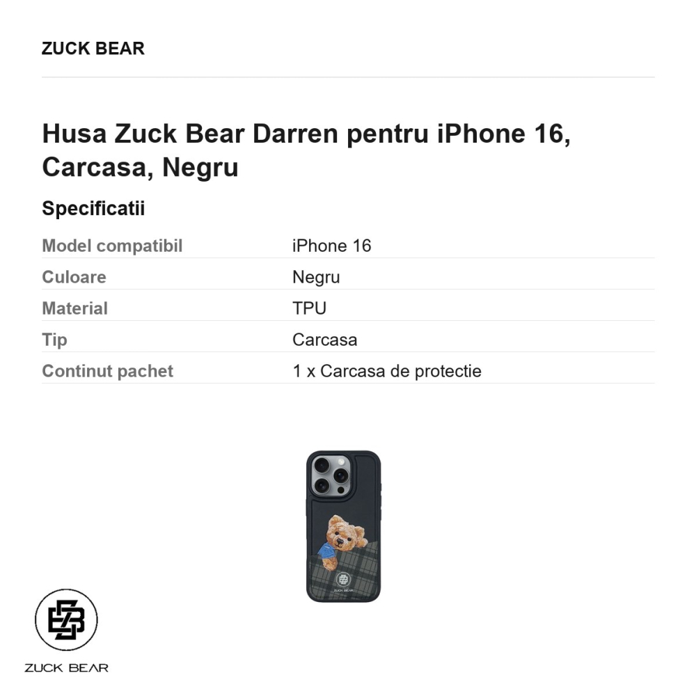 Husa Zuck Bear Darren pentru iPhone 16, Carcasa, Negru [3]