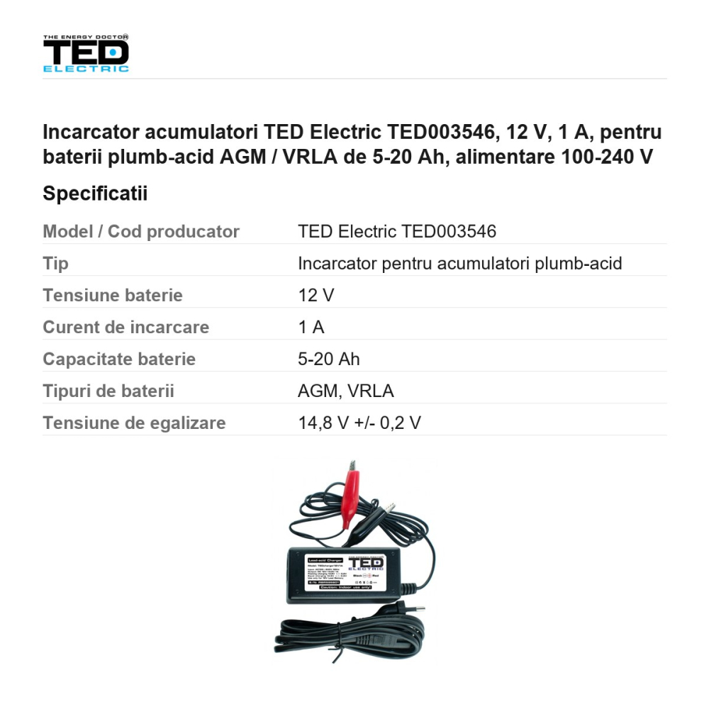 Incarcator acumulatori TED Electric TED003546, 12 V, 1 A, pentru baterii plumb-acid AGM / VRLA de 5-20 Ah, alimentare 100-240 V [3]