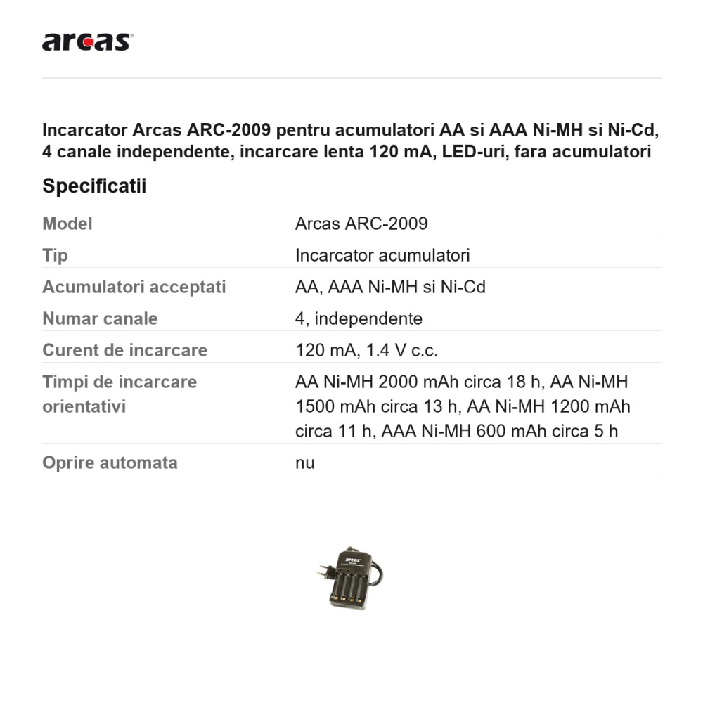 Incarcator Arcas ARC-2009 pentru acumulatori AA si AAA Ni-MH si Ni-Cd, 4 canale independente, incarcare lenta 120 mA, LED-uri, fara acumulatori [3]