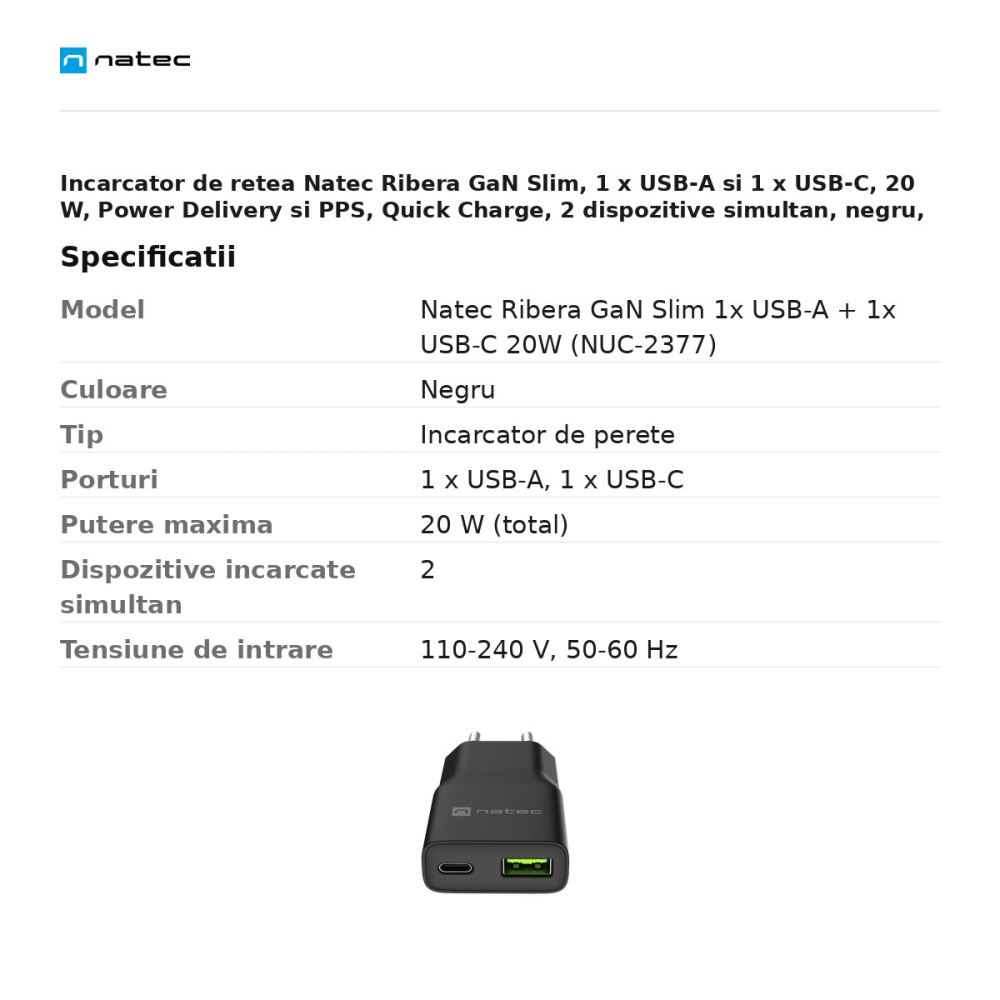 Incarcator de retea Natec Ribera GaN Slim, 1 x USB-A si 1 x USB-C, 20 W, Power Delivery si PPS, Quick Charge, 2 dispozitive simultan, negru, NUC-2377 [3]
