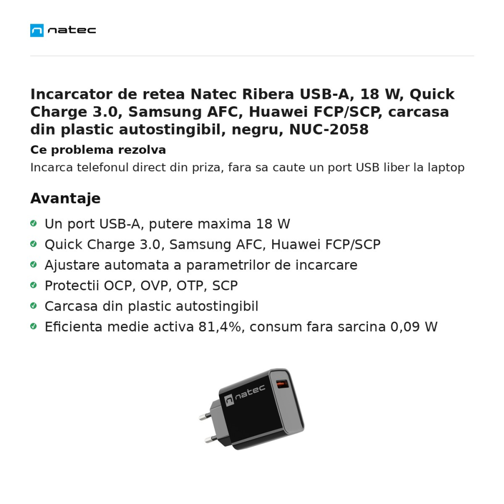 Incarcator de retea Natec Ribera USB-A, 18 W, Quick Charge 3.0, Samsung AFC, Huawei FCP/SCP, carcasa din plastic autostingibil, negru, NUC-2058 [2]