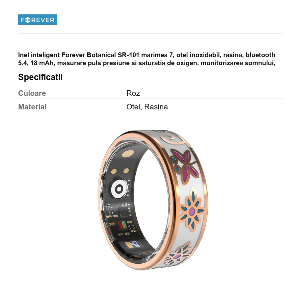 Inel inteligent Forever Botanical SR-101 marimea 7, otel inoxidabil, rasina, bluetooth 5.4, 18 mAh, masurare puls presiune si saturatia de oxigen, monitorizarea somnului, inregistrare date exercitii, [3]
