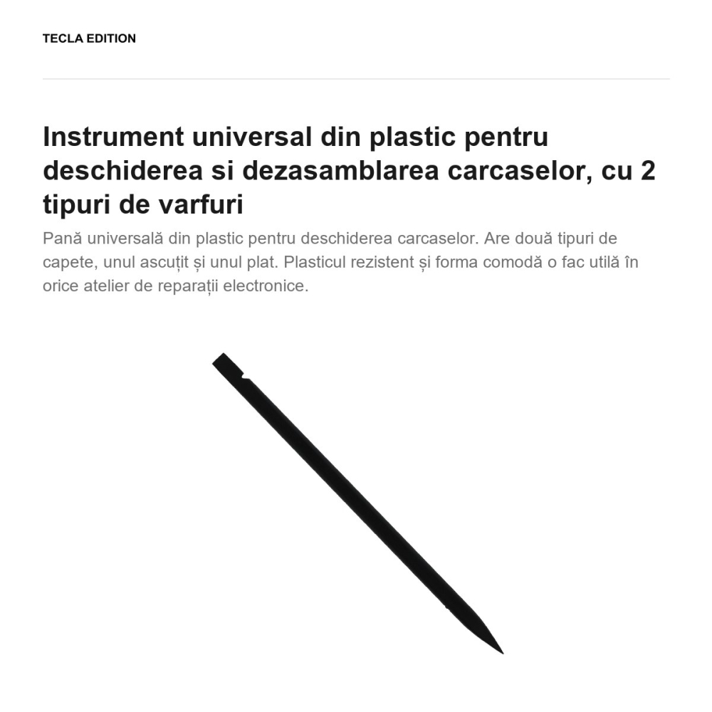 Instrument universal din plastic pentru deschiderea si dezasamblarea carcaselor, cu 2 tipuri de varfuri [2]