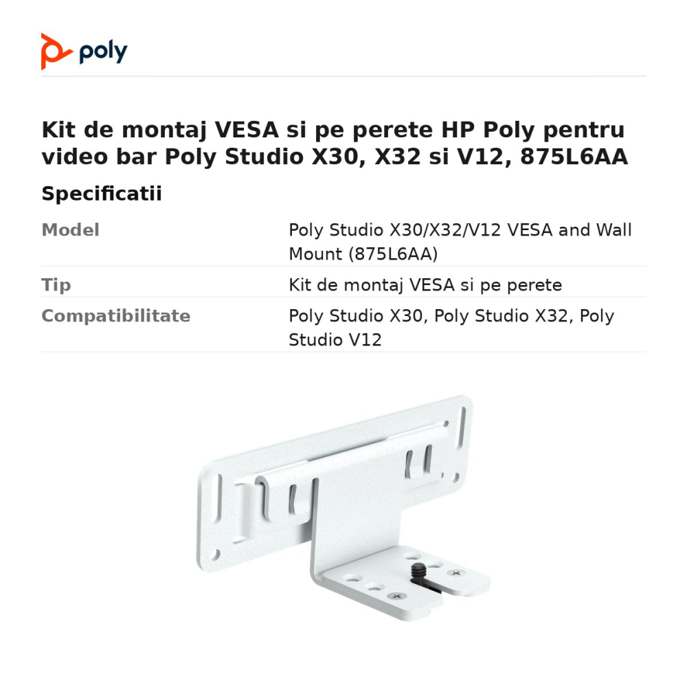 Kit de montaj VESA si pe perete HP Poly pentru video bar Poly Studio X30, X32 si V12, 875L6AA [3]