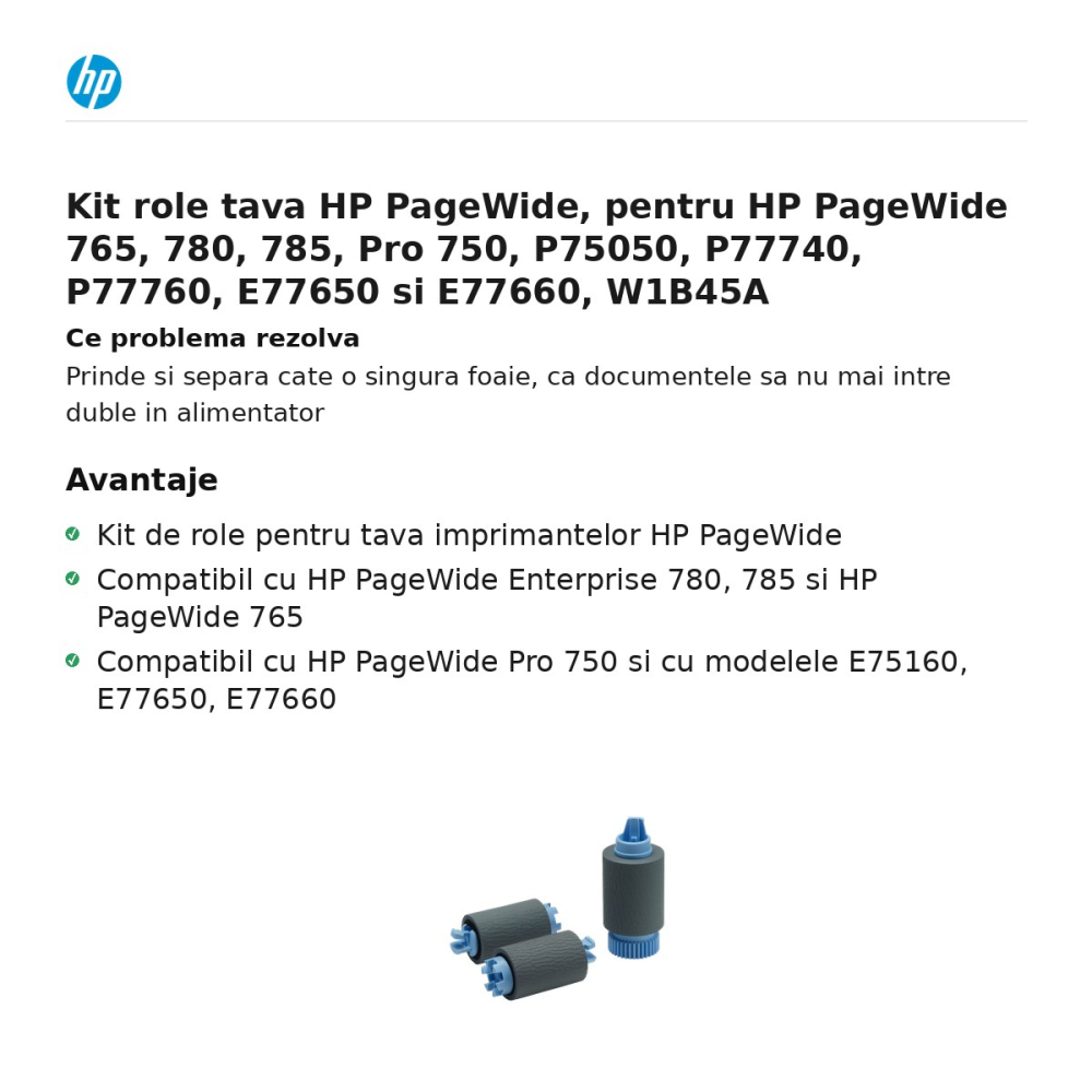 Kit role tava HP PageWide, pentru HP PageWide 765, 780, 785, Pro 750, P75050, P77740, P77760, E77650 si E77660, W1B45A [2]