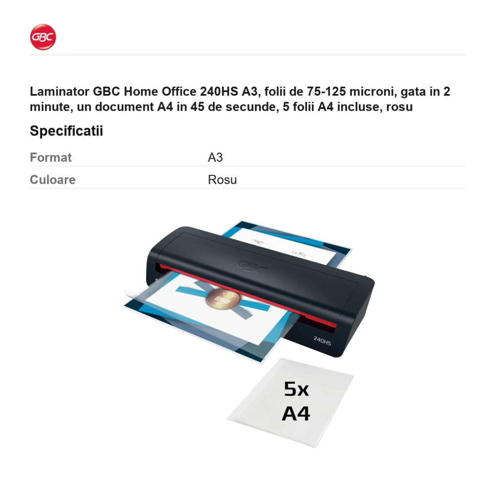 Laminator GBC Home Office 240HS A3, folii de 75-125 microni, gata in 2 minute, un document A4 in 45 de secunde, 5 folii A4 incluse, rosu [3]