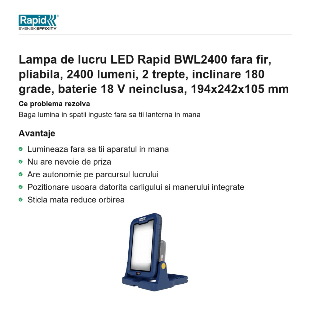 Lampa de lucru LED Rapid BWL2400 fara fir, pliabila, 2400 lumeni, 2 trepte, inclinare 180 grade, baterie 18 V neinclusa, 194x242x105 mm [2]