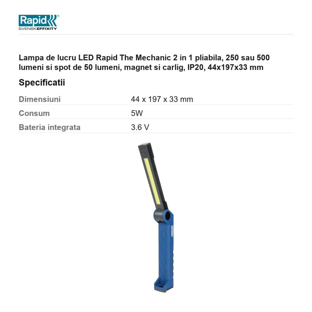 Lampa de lucru LED Rapid The Mechanic 2 in 1 pliabila, 250 sau 500 lumeni si spot de 50 lumeni, magnet si carlig, IP20, 44x197x33 mm [3]