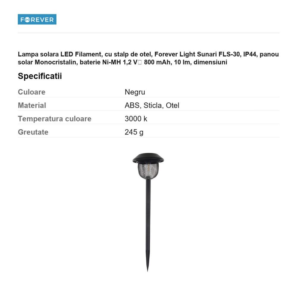 Lampa solara LED Filament, cu stalp de otel, Forever Light Sunari FLS-30, IP44, panou solar Monocristalin, baterie Ni-MH 1,2 V⎓ 800 mAh, 10 lm, dimensiuni 126x126x620mm, lumina alba calda, material AB [3]