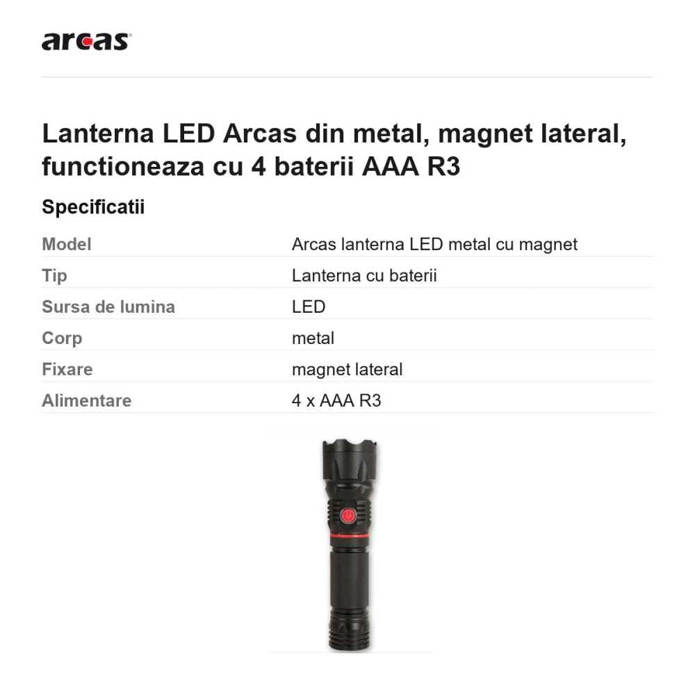 Lanterna LED Arcas din metal, magnet lateral, functioneaza cu 4 baterii AAA R3 [3]