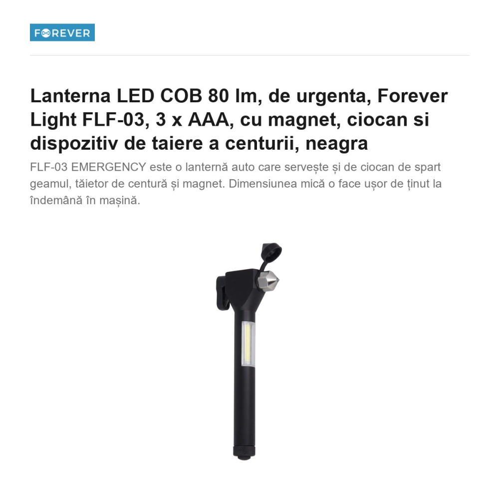 Lanterna LED COB 80 lm, de urgenta, Forever Light FLF-03, 3 x AAA, cu magnet, ciocan si dispozitiv de taiere a centurii, neagra [2]