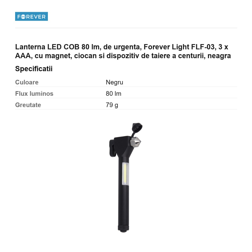 Lanterna LED COB 80 lm, de urgenta, Forever Light FLF-03, 3 x AAA, cu magnet, ciocan si dispozitiv de taiere a centurii, neagra [3]