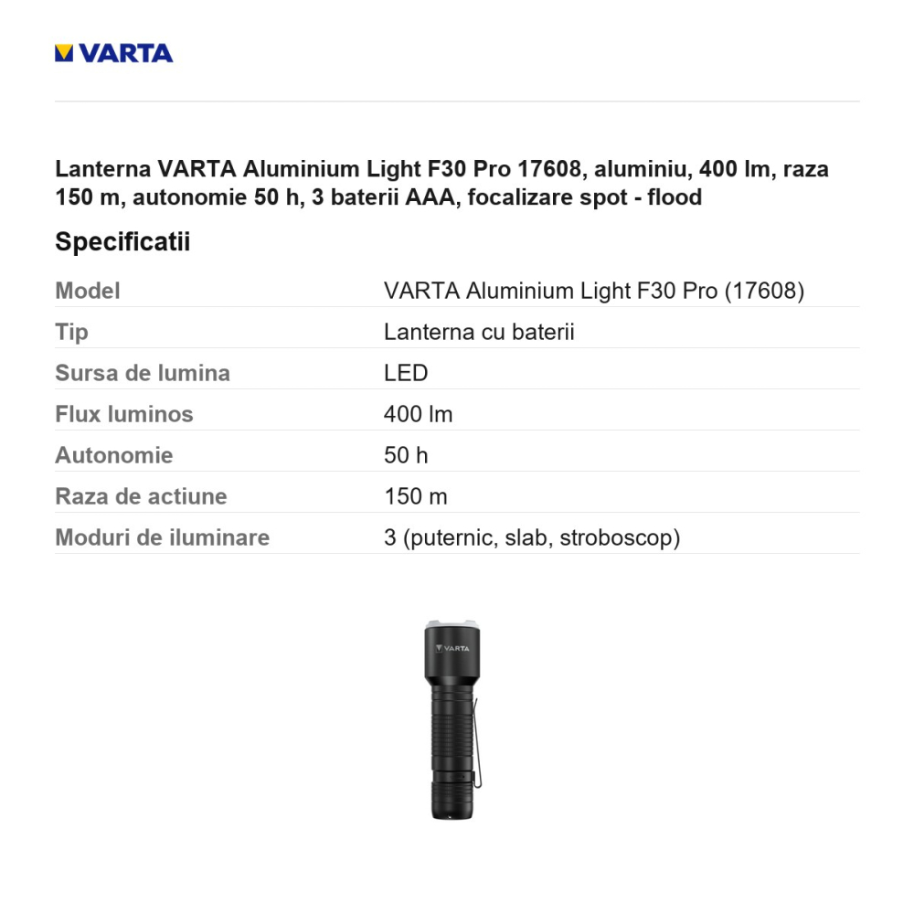 Lanterna VARTA Aluminium Light F30 Pro 17608, aluminiu, 400 lm, raza 150 m, autonomie 50 h, 3 baterii AAA, focalizare spot - flood [3]