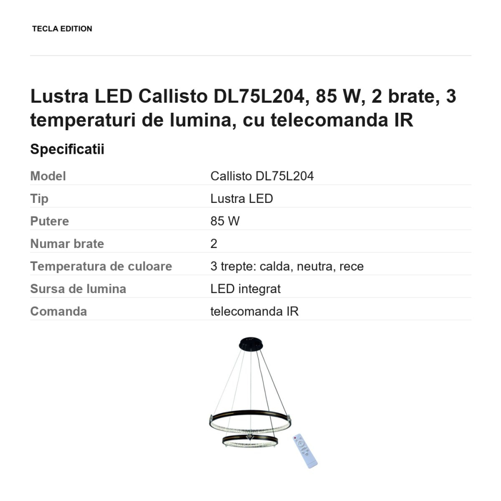 Lustra LED Callisto DL75L204, 85 W, 2 brate, 3 temperaturi de lumina, cu telecomanda IR [3]