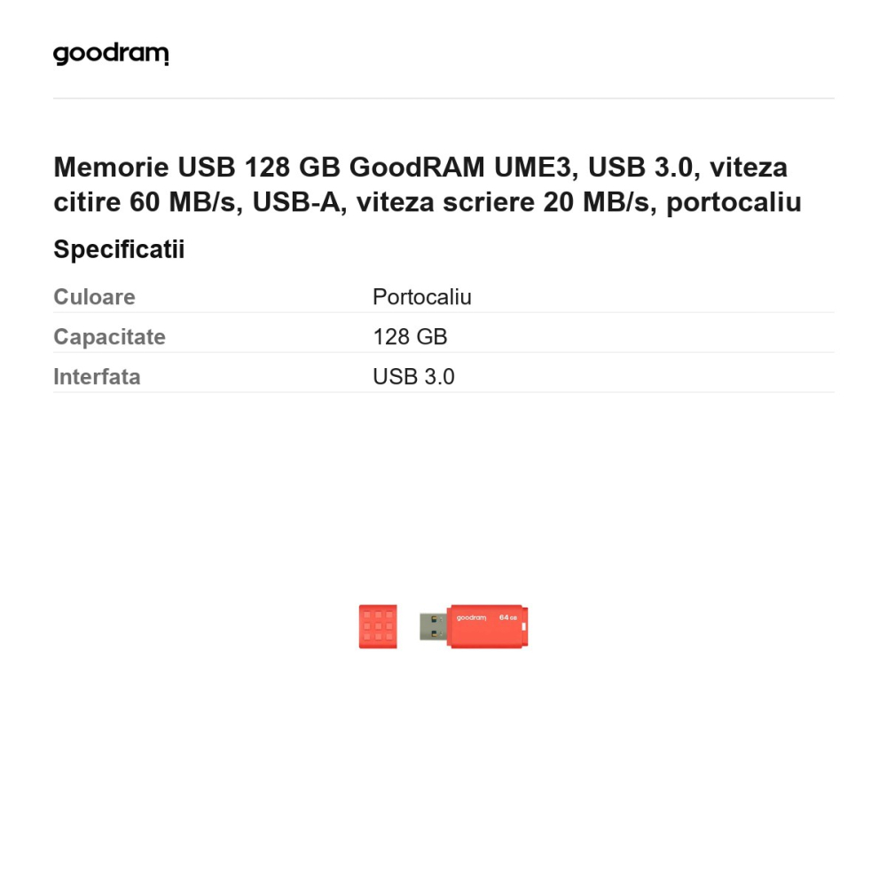 Memorie USB 128 GB GoodRAM UME3, USB 3.0, viteza citire 60 MB/s, USB-A, viteza scriere 20 MB/s, portocaliu [3]