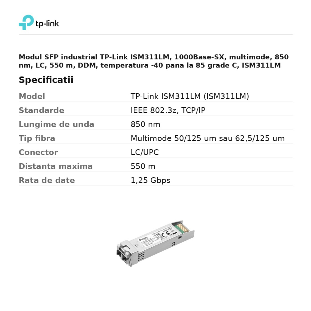 Modul SFP industrial TP-Link ISM311LM, 1000Base-SX, multimode, 850 nm, LC, 550 m, DDM, temperatura -40 pana la 85 grade C, ISM311LM [3]