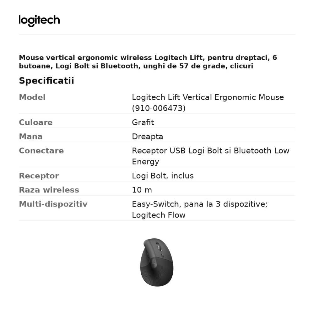 Mouse vertical ergonomic wireless Logitech Lift, pentru dreptaci, 6 butoane, Logi Bolt si Bluetooth, unghi de 57 de grade, clicuri silentioase, Easy-Switch 3 dispozitive, grafit, 910-006473 [3]