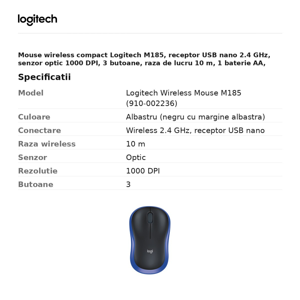Mouse wireless compact Logitech M185, receptor USB nano 2.4 GHz, senzor optic 1000 DPI, 3 butoane, raza de lucru 10 m, 1 baterie AA, ambidextru, albastru, 910-002236 [3]