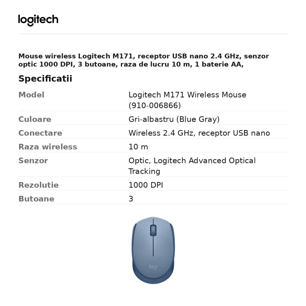 Mouse wireless Logitech M171, receptor USB nano 2.4 GHz, senzor optic 1000 DPI, 3 butoane, raza de lucru 10 m, 1 baterie AA, ambidextru, gri-albastru, 910-006866 [3]