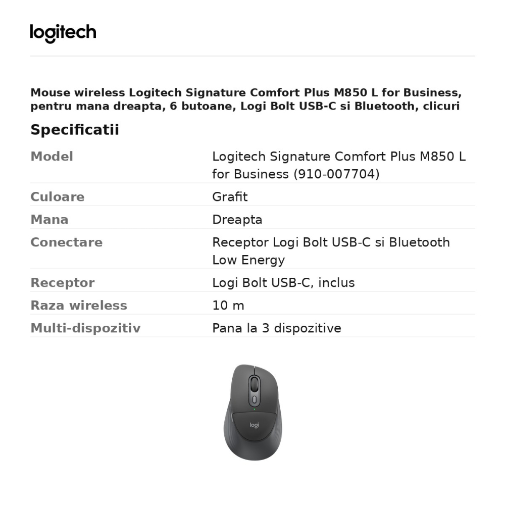 Mouse wireless Logitech Signature Comfort Plus M850 L for Business, pentru mana dreapta, 6 butoane, Logi Bolt USB-C si Bluetooth, clicuri silentioase, 3 dispozitive, grafit, 910-007704 [3]