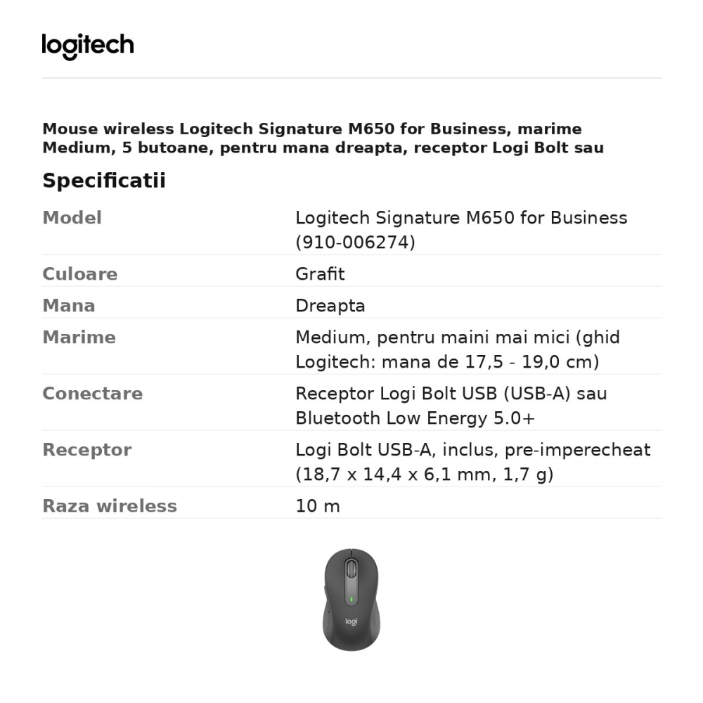 Mouse wireless Logitech Signature M650 for Business, marime Medium, 5 butoane, pentru mana dreapta, receptor Logi Bolt sau Bluetooth, rotita SmartWheel, clicuri silentioase, grafit, 910-006274 [3]
