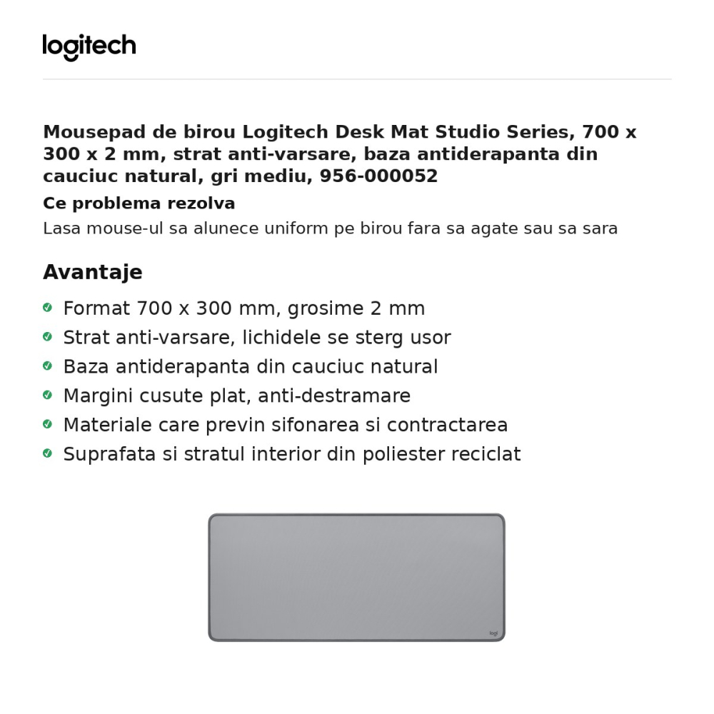 Mousepad de birou Logitech Desk Mat Studio Series, 700 x 300 x 2 mm, strat anti-varsare, baza antiderapanta din cauciuc natural, gri mediu, 956-000052 [2]