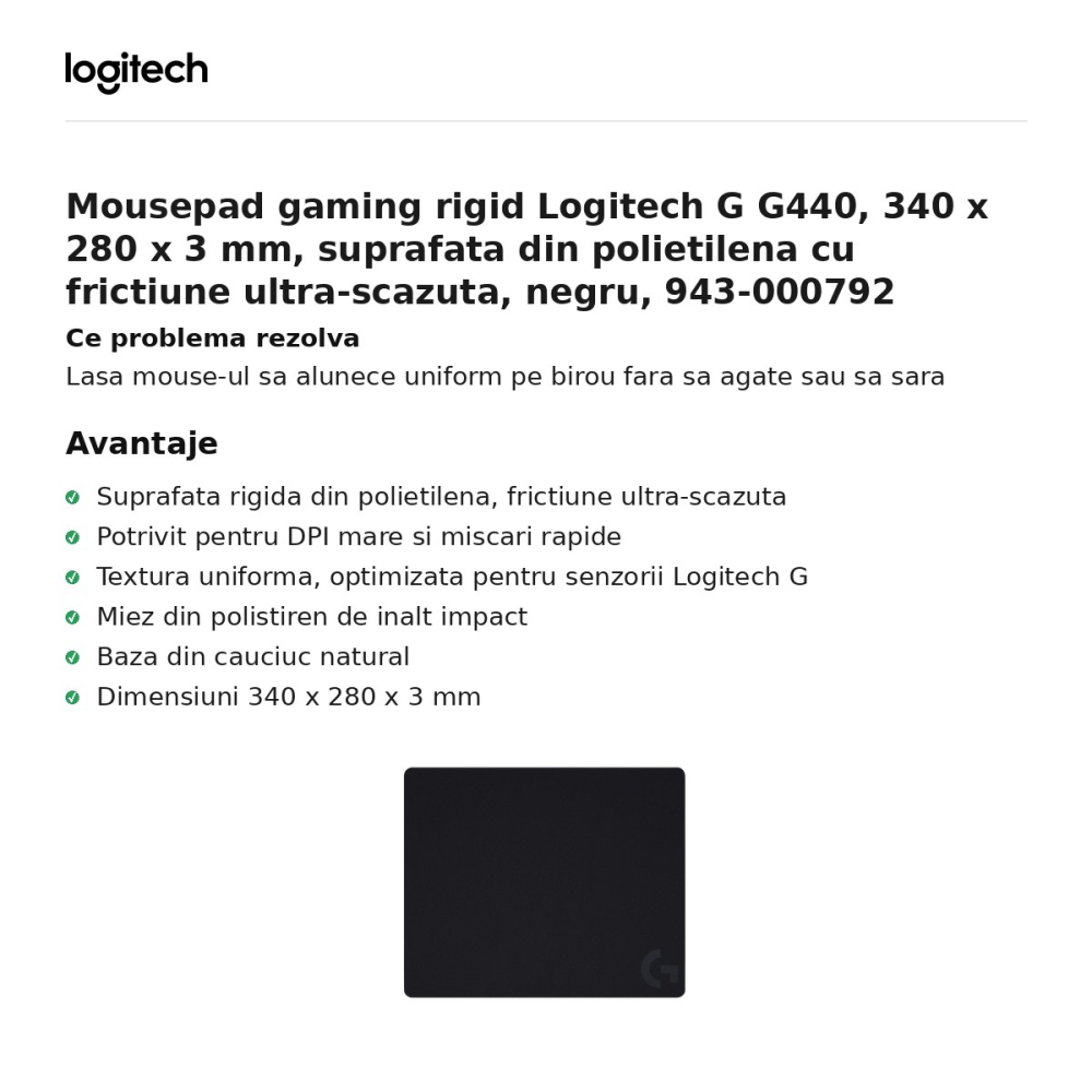 Mousepad gaming rigid Logitech G G440, 340 x 280 x 3 mm, suprafata din polietilena cu frictiune ultra-scazuta, negru, 943-000792 [2]