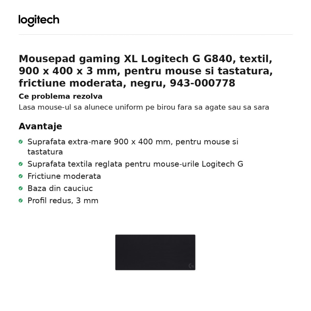 Mousepad gaming XL Logitech G G840, textil, 900 x 400 x 3 mm, pentru mouse si tastatura, frictiune moderata, negru, 943-000778 [2]