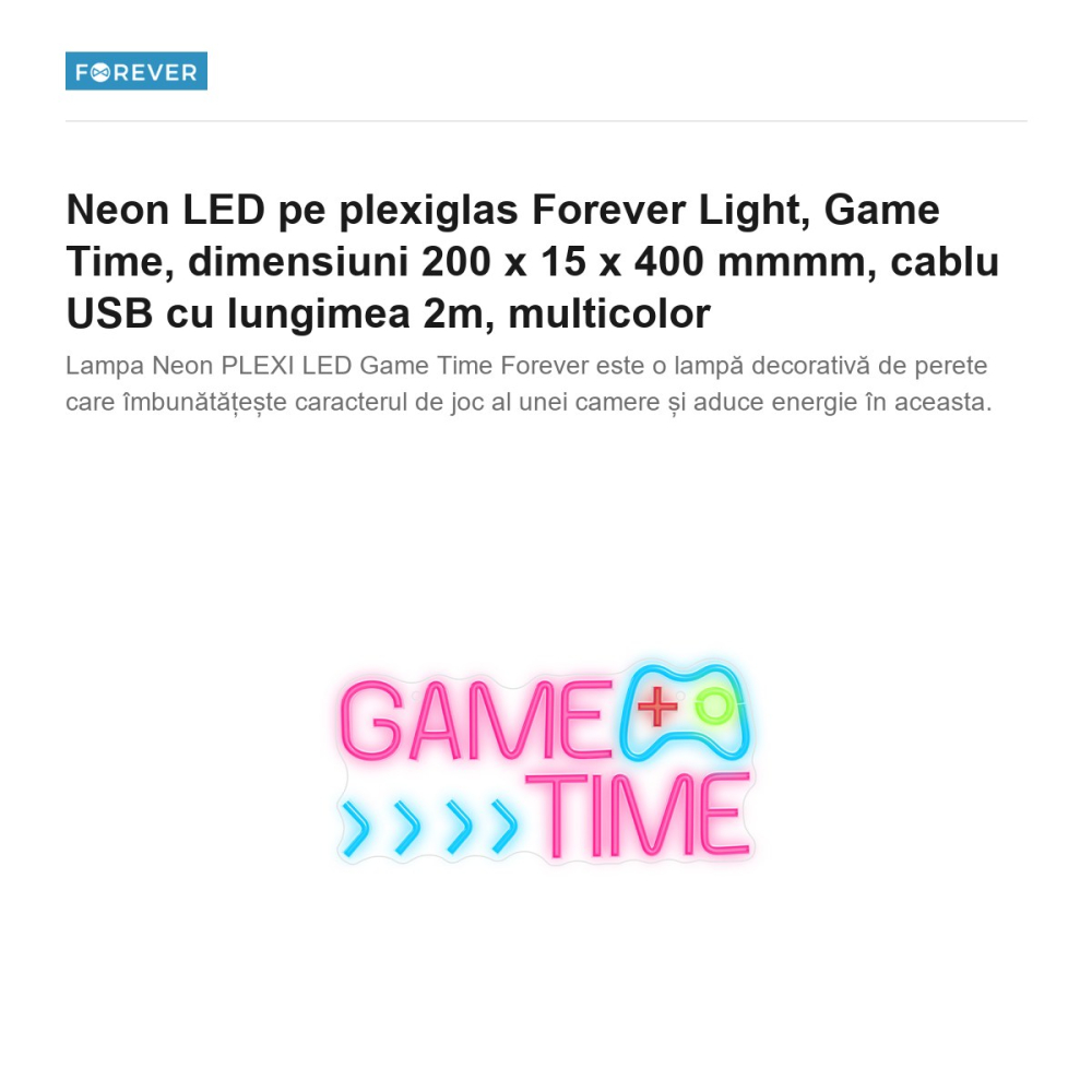 Neon LED pe plexiglas Forever Light, Game Time, dimensiuni 200 x 15 x 400 mmmm, cablu USB cu lungimea 2m, multicolor [2]