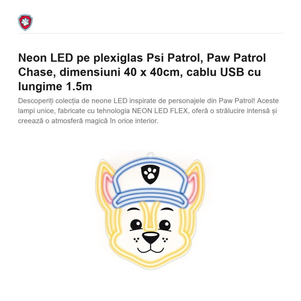 Neon LED pe plexiglas Psi Patrol, Paw Patrol Chase, dimensiuni 40 x 40cm, cablu USB cu lungime 1.5m [2]