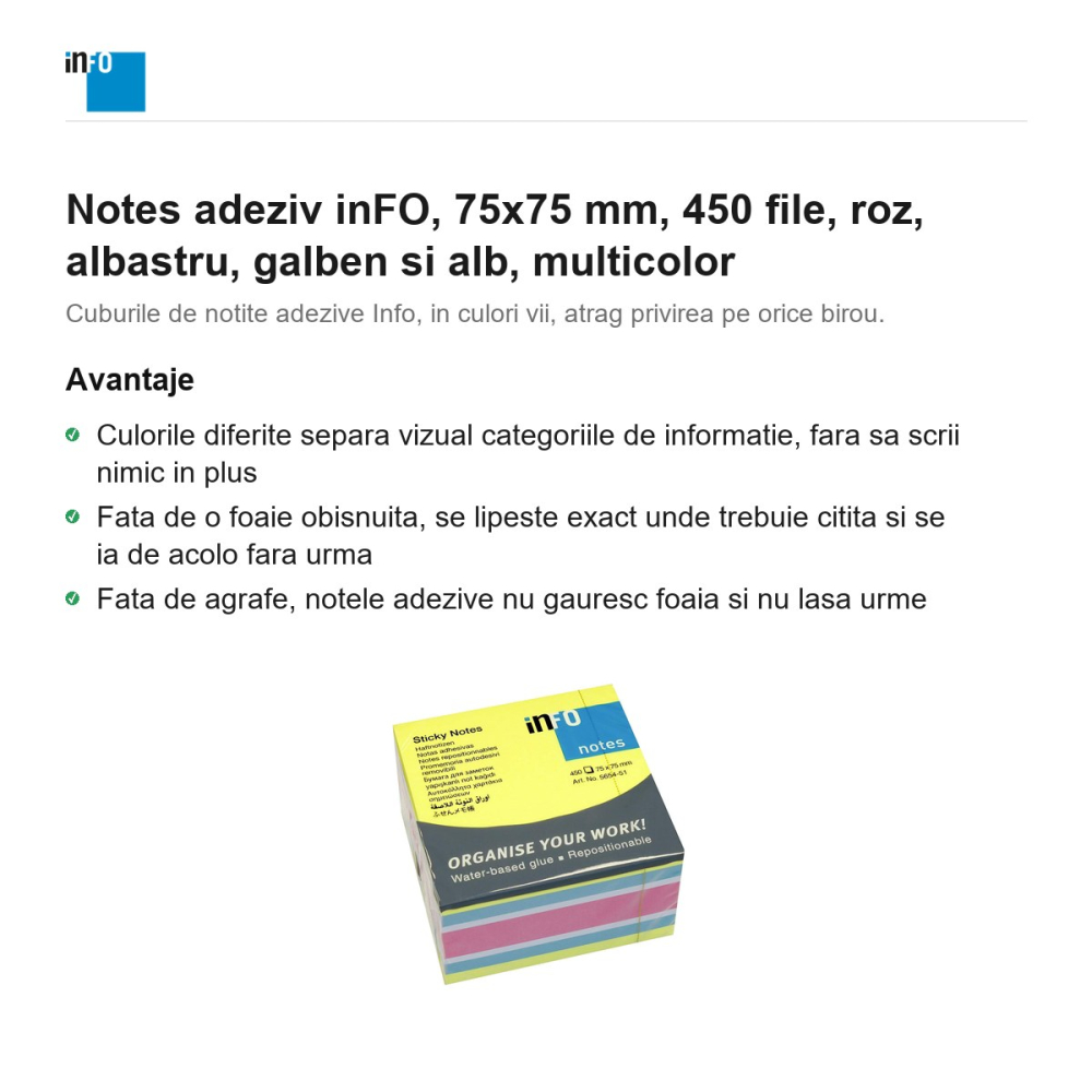 Notes adeziv inFO, 75x75 mm, 450 file, roz, albastru, galben si alb, multicolor [2]