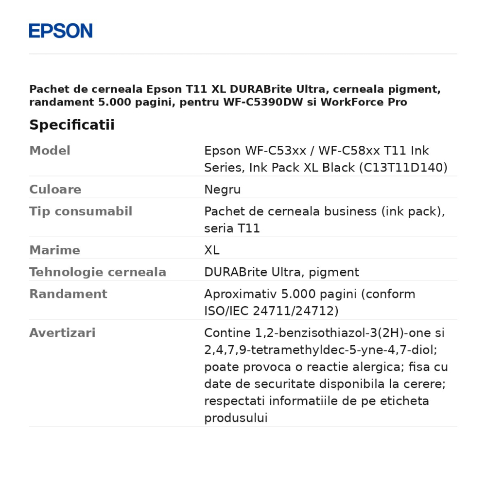 Pachet de cerneala Epson T11 XL DURABrite Ultra, cerneala pigment, randament 5.000 pagini, pentru WF-C5390DW si WorkForce Pro WF-C5890DWF, negru, C13T11D140 [3]