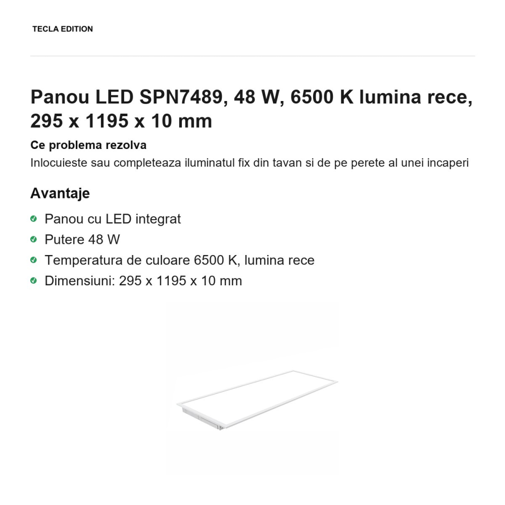 Panou LED SPN7489, 48 W, 6500 K lumina rece, 295 x 1195 x 10 mm [2]