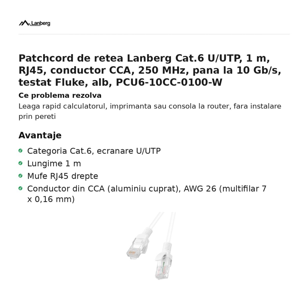 Patchcord de retea Lanberg Cat.6 U/UTP, 1 m, RJ45, conductor CCA, 250 MHz, pana la 10 Gb/s, testat Fluke, alb, PCU6-10CC-0100-W [2]