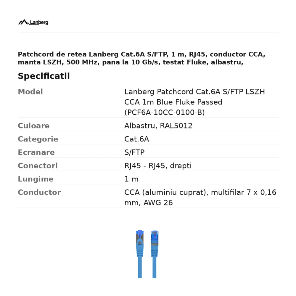Patchcord de retea Lanberg Cat.6A S/FTP, 1 m, RJ45, conductor CCA, manta LSZH, 500 MHz, pana la 10 Gb/s, testat Fluke, albastru, PCF6A-10CC-0100-B [3]