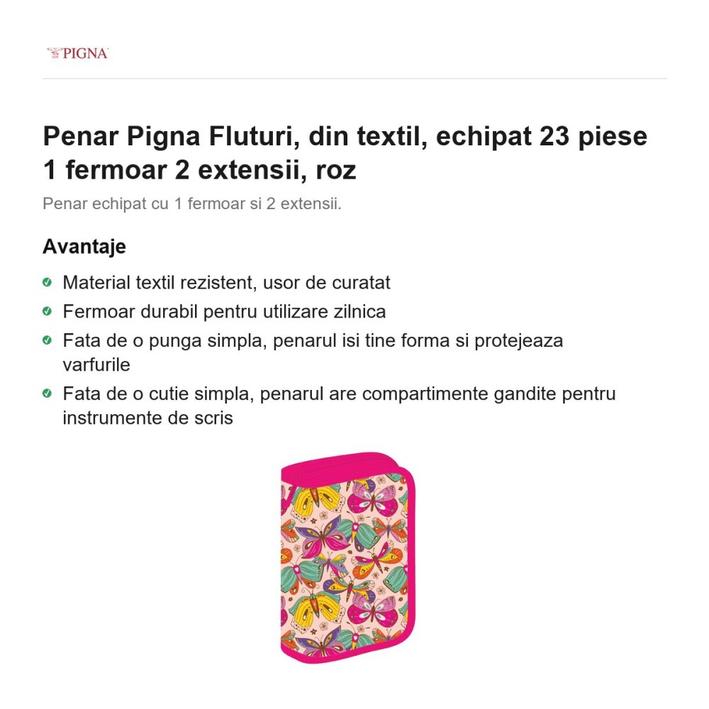 Penar Pigna Fluturi, din textil, echipat 23 piese 1 fermoar 2 extensii, roz [2]