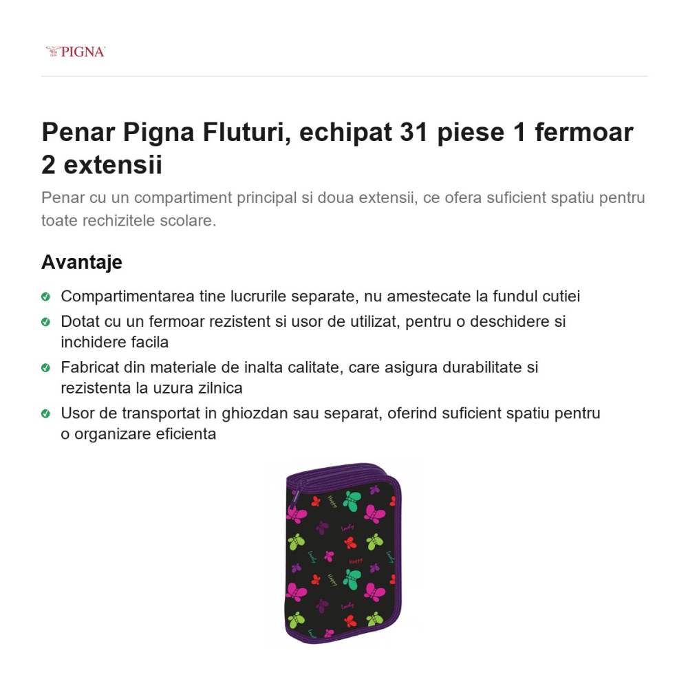 Penar Pigna Fluturi, echipat 31 piese 1 fermoar 2 extensii [2]