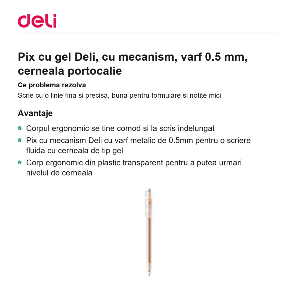 Pix cu gel Deli, cu mecanism, varf 0.5 mm, cerneala portocalie [2]