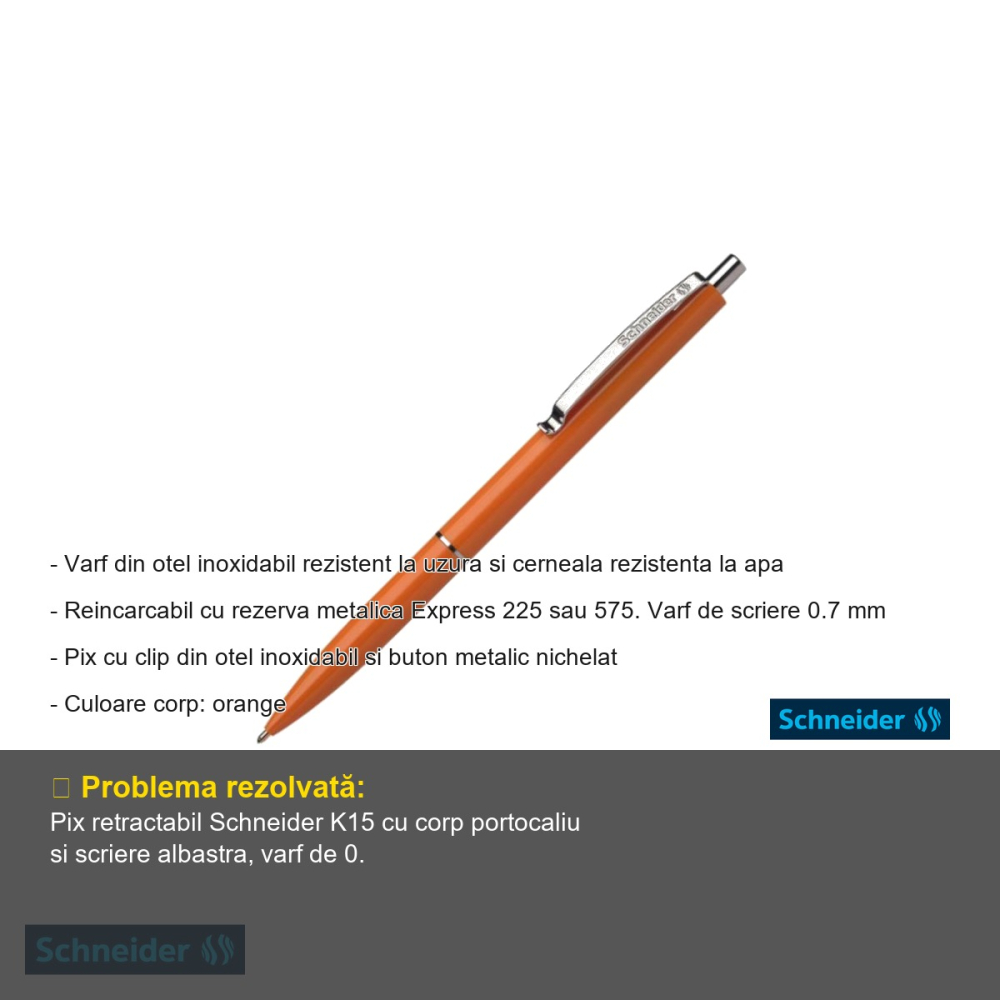 Pix cu mecanism Schneider K15, varf 0.7 mm, corp portocaliu, scriere albastra, reincarcabil [2]