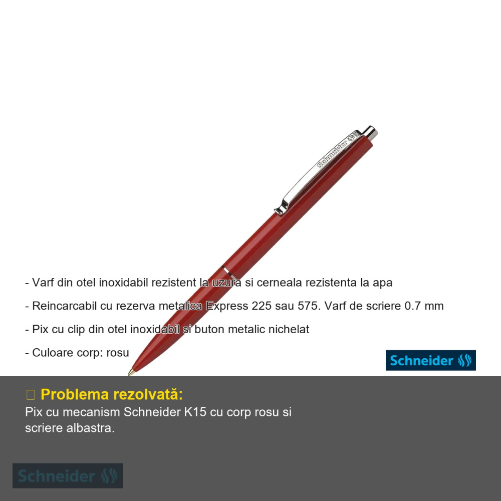 Pix cu mecanism Schneider K15, varf 0.7 mm, corp rosu, scriere albastra, reincarcabil [2]