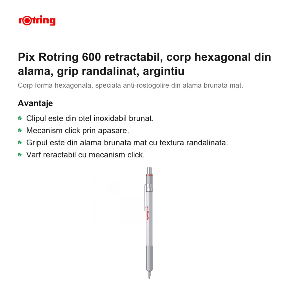 Pix Rotring 600 retractabil, corp hexagonal din alama, grip randalinat, argintiu [2]