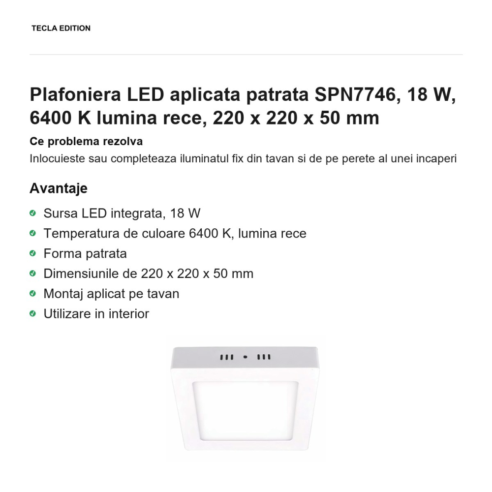 Plafoniera LED aplicata patrata SPN7746, 18 W, 6400 K lumina rece, 220 x 220 x 50 mm [2]