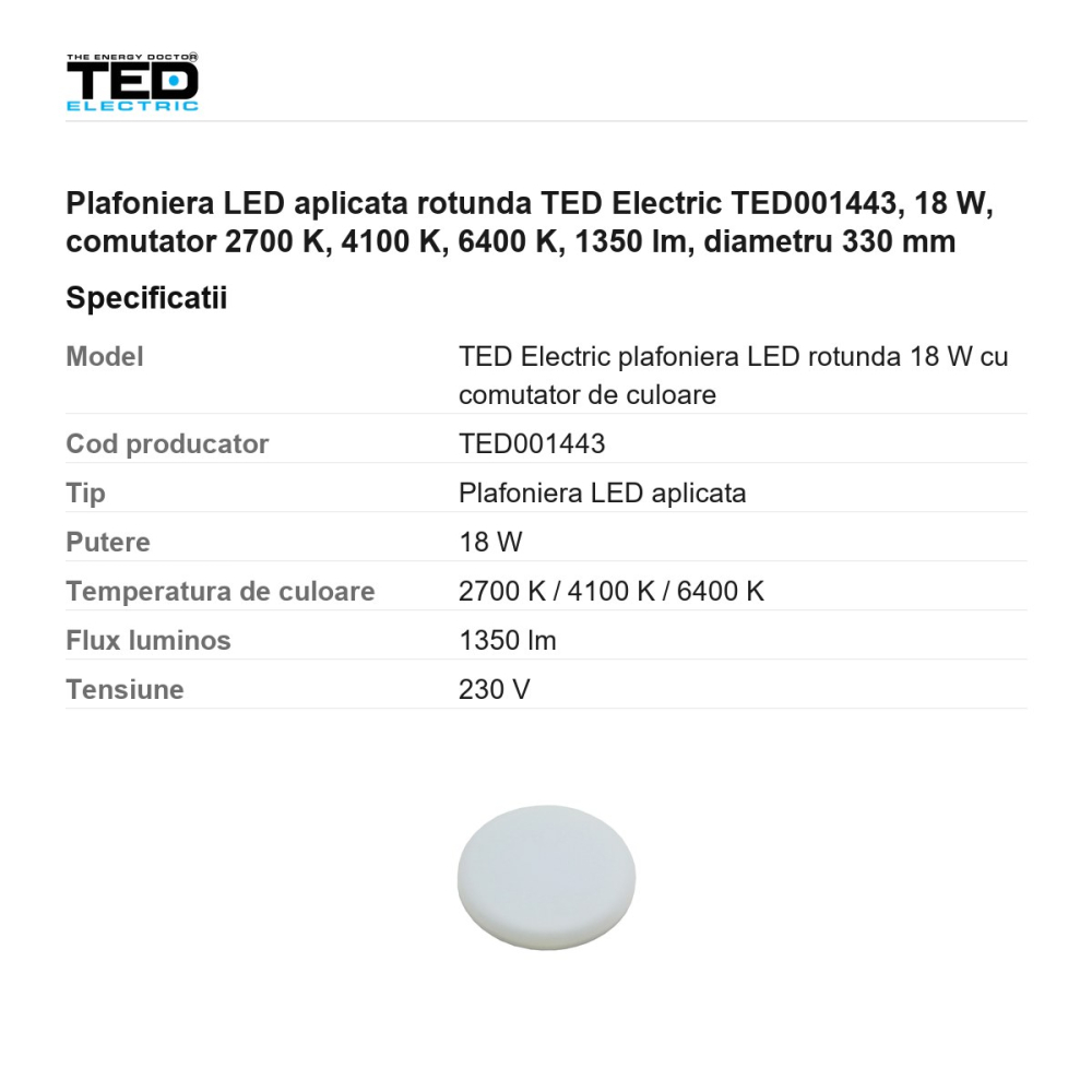 Plafoniera LED aplicata rotunda TED Electric TED001443, 18 W, comutator 2700 K, 4100 K, 6400 K, 1350 lm, diametru 330 mm [3]