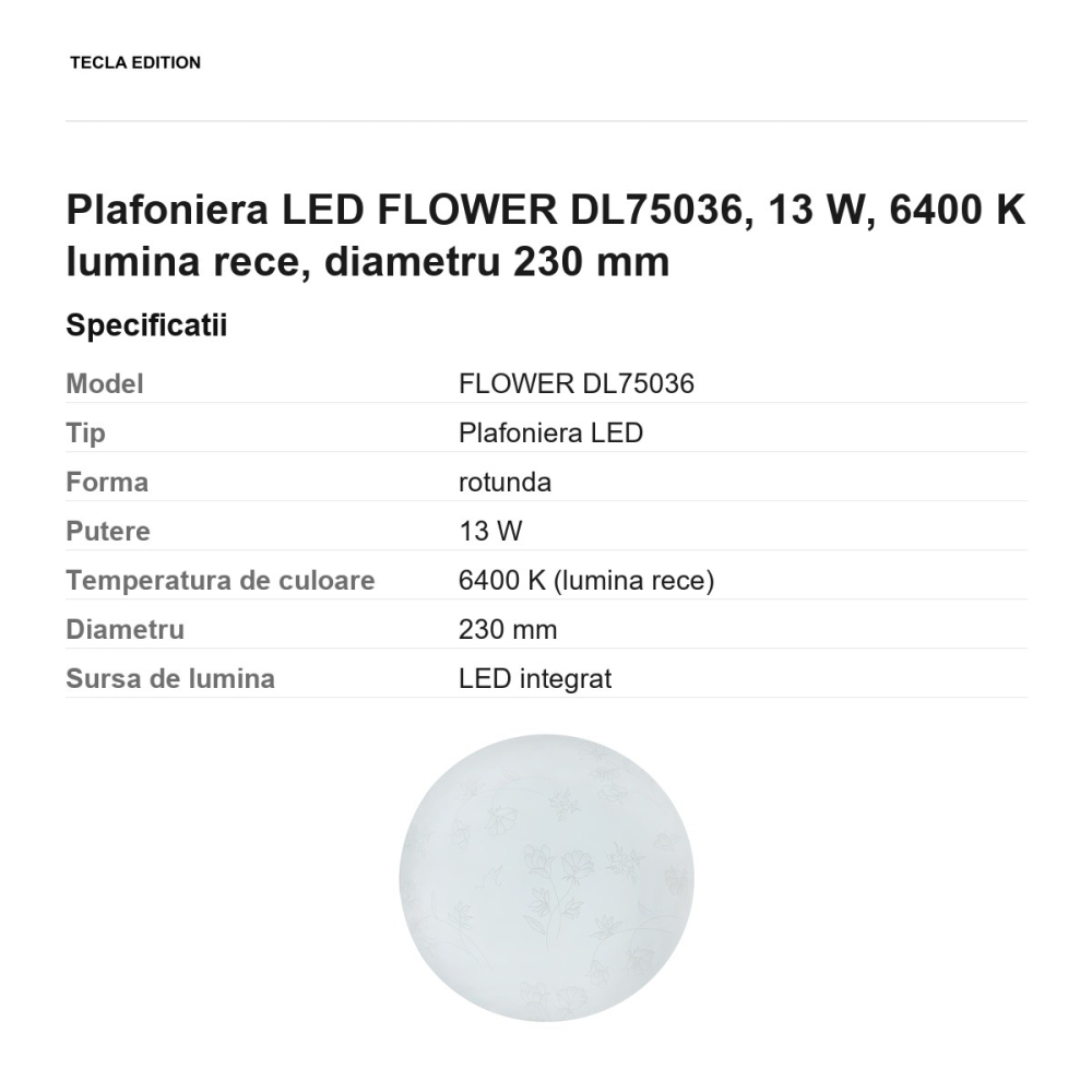 Plafoniera LED FLOWER DL75036, 13 W, 6400 K lumina rece, diametru 230 mm [3]