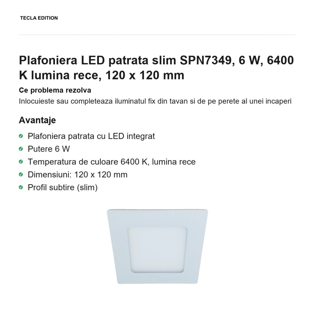 Plafoniera LED patrata slim SPN7349, 6 W, 6400 K lumina rece, 120 x 120 mm [2]