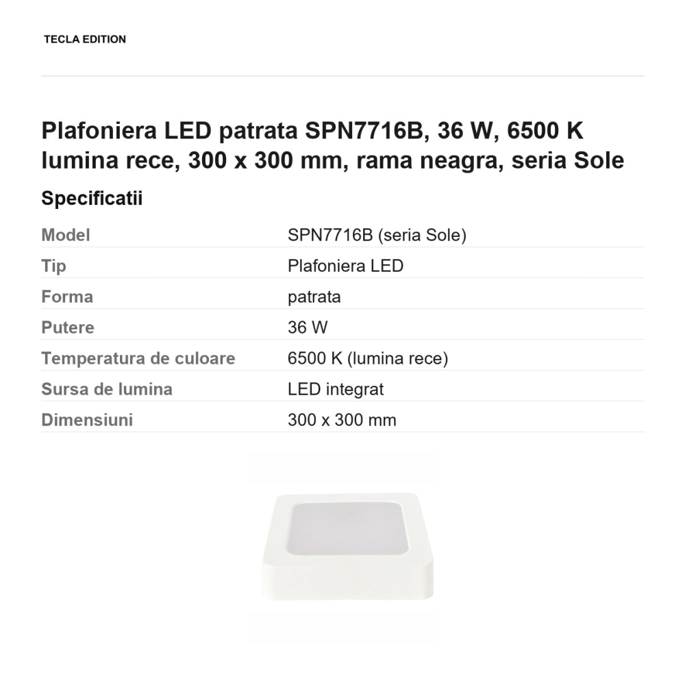 Plafoniera LED patrata SPN7716B, 36 W, 6500 K lumina rece, 300 x 300 mm, rama neagra, seria Sole [3]