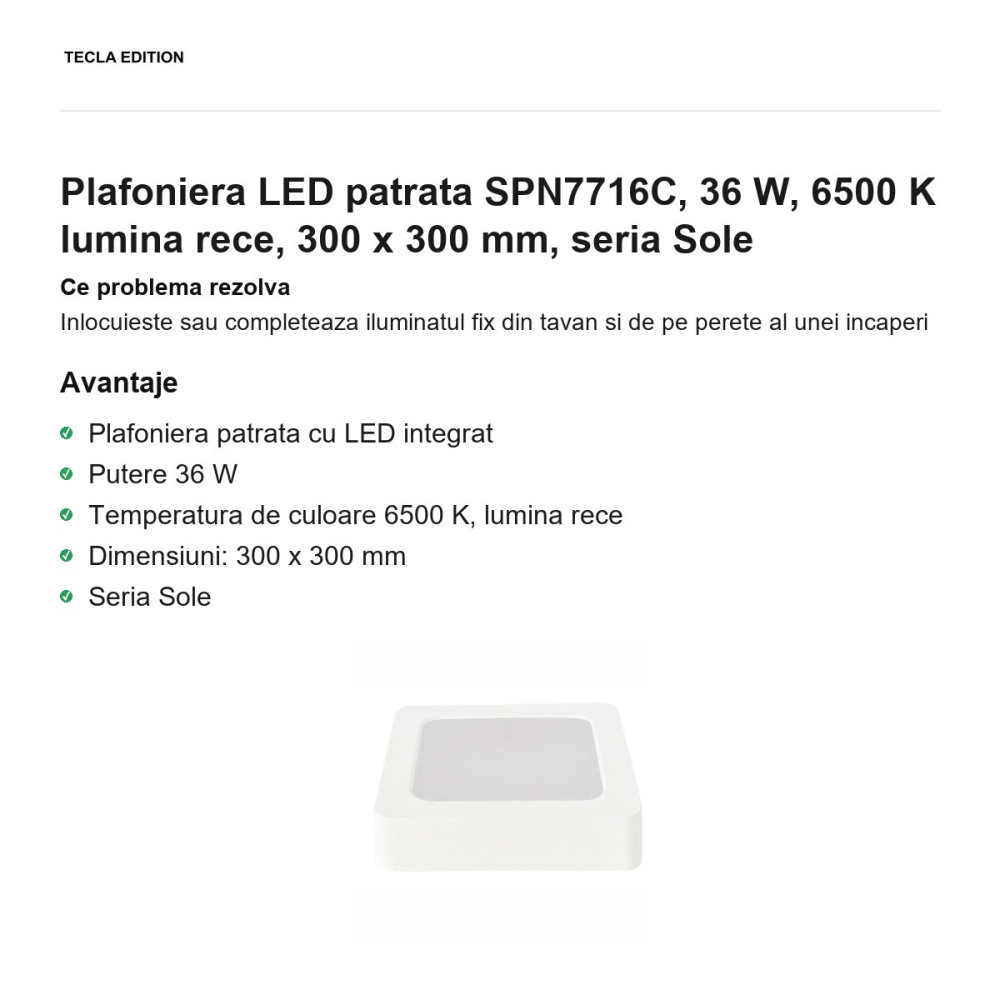 Plafoniera LED patrata SPN7716C, 36 W, 6500 K lumina rece, 300 x 300 mm, seria Sole [2]